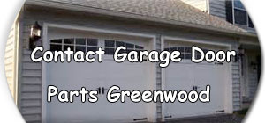 Emergency Garage Door Parts Greenwood