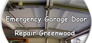 Emergency Garage Door Repair Greenwood